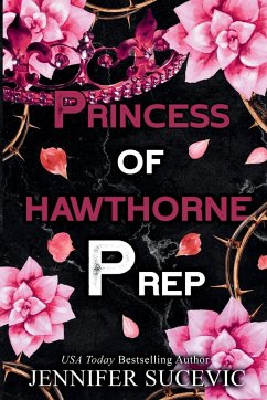 Princess of Hawthorne Prep (Special Edition) - Sucevic, Jennifer