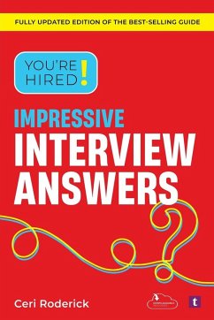 Cover You're Hired! Impressive Interview Answers