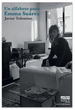 Un alfabeto para Emma Suárez - Herrera Tolentino, Javier