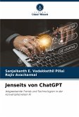 Jenseits von ChatGPT