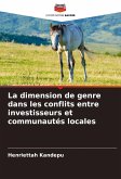 La dimension de genre dans les conflits entre investisseurs et communautés locales