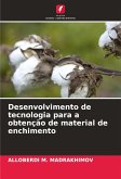 Desenvolvimento de tecnologia para a obtenção de material de enchimento