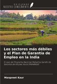 Los sectores más débiles y el Plan de Garantía de Empleo en la India