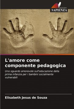 L'amore come componente pedagogica - Jesus de Souza, Elisabeth