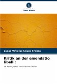 Kritik an der emendatio libelli: