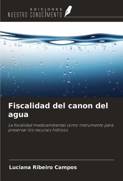 Fiscalidad del canon del agua - Campos, Luciana Ribeiro