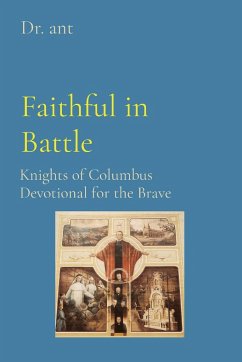 Faithful in Battle - Vento, Anthony T