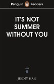Penguin Readers Level 4: It's Not Summer Without You (ELT Graded Reader)