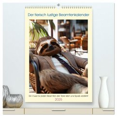 Der tierisch lustige Beamtenkalender (hochwertiger Premium Wandkalender 2025 DIN A2 hoch), Kunstdruck in Hochglanz - Calvendo;Rübsamen, Peter