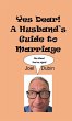 Yes Dear! A Husband's Guide to Marriage - Bild 1