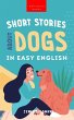 Short Stories About Dogs in Easy English - Bild 1