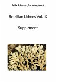 Brazilian Lichens Vol. IX