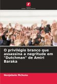O privilégio branco que assassina a negritude em "Dutchman" de Amiri Baraka