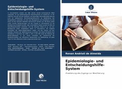 Epidemiologie- und Entscheidungshilfe-System - Andrioli de Almeida, Renan