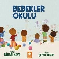 Bebekler Okulu - Kaya, Nihan