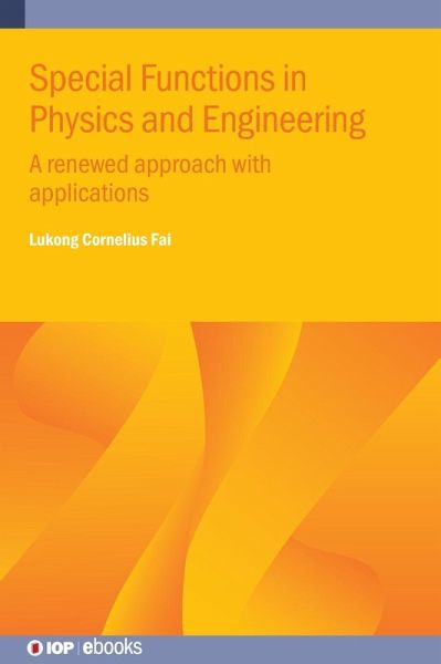 Special Functions in Physics and Engineering Special Functions in Physics and Engineering