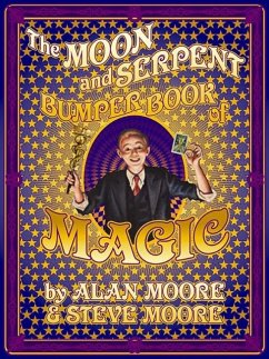 Cover The Moon and Serpent Bumper Book of Magic