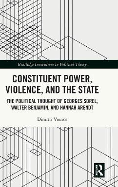 Constituent Power, Violence, and the State - Vouros, Dimitri