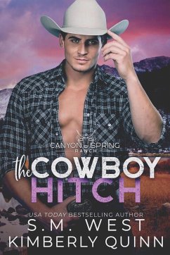 The Cowboy Hitch - West, S. M.; Quinn, Kimberly