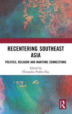 Cover Recentering Southeast Asia