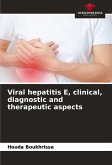 Viral hepatitis E, clinical, diagnostic and therapeutic aspects