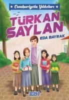 Türkan Saylan;Cumhuriyetin Yildizlari 6 - Bayrak, Eda