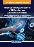 Multidisciplinary Applications of AI Robotics and Autonomous Systems