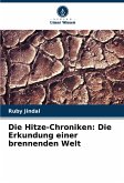 Die Hitze-Chroniken: Die Erkundung einer brennenden Welt