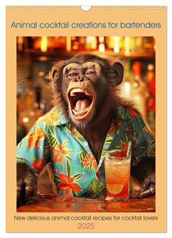 Animal cocktail creations for bartenders (Wall Calendar 2025 DIN A3 portrait), CALVENDO 12 Month Wall Calendar