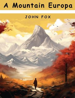 A Mountain Europa - John Fox