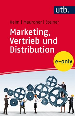 Marketing, Vertrieb und Distribution (eBook, PDF) - Helm, Roland; Steiner, Michael; Mauroner, Oliver