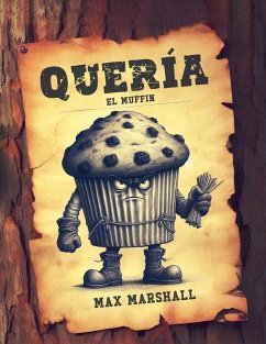 Quería el Muffin - Marshall, Max