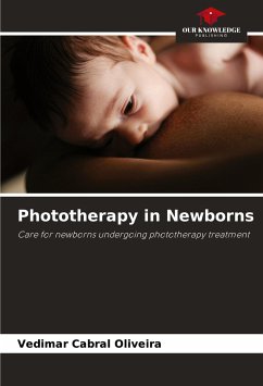 Phototherapy in Newborns - Cabral Oliveira, Vedimar