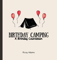 Birthday Camping - Adams, Ricky