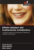 Effetti deleteri del trattamento ortodontico