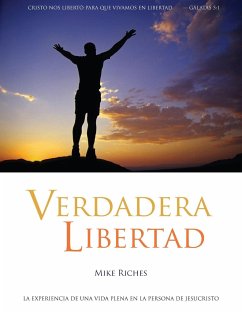 Verdadera Libertad - Riches, Mike