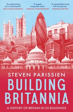 Building Britannia - Parissien, Steven