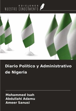 Diario Político y Administrativo de Nigeria - Isah, Mohammed; Adamu, Abdullahi; Sanusi, Ameer