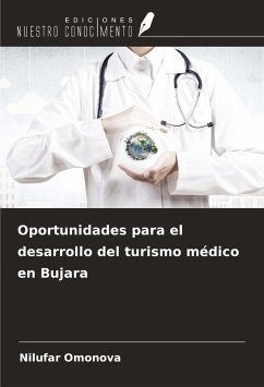 Oportunidades para el desarrollo del turismo médico en Bujara - Omonova, Nilufar