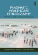 Pragmatic Healthcare Ethnography - Bild 1