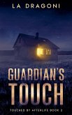 Guardian's Touch