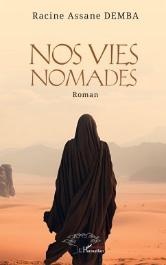 Nos vies nomades - Demba, Racine Assane