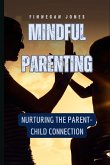 Mindful Parenting