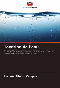 Taxation de l'eau - Campos, Luciana Ribeiro