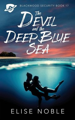 The Devil and the Deep Blue Sea - Noble, Elise