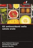 Gli antiossidanti nella salute orale
