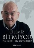 Cilemiz Bitmiyor Cilemiz Bitmiyor