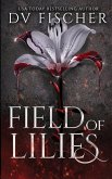 Field of Lilies (A Curvy Girl Dark Romance Novel)