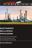 ADATTAMENTO DELLA NUOVA POPOLAZIONE