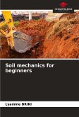 Soil mechanics for beginners